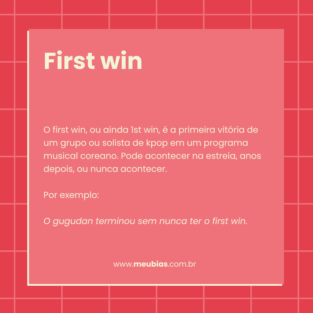 Significado de first win no kpop