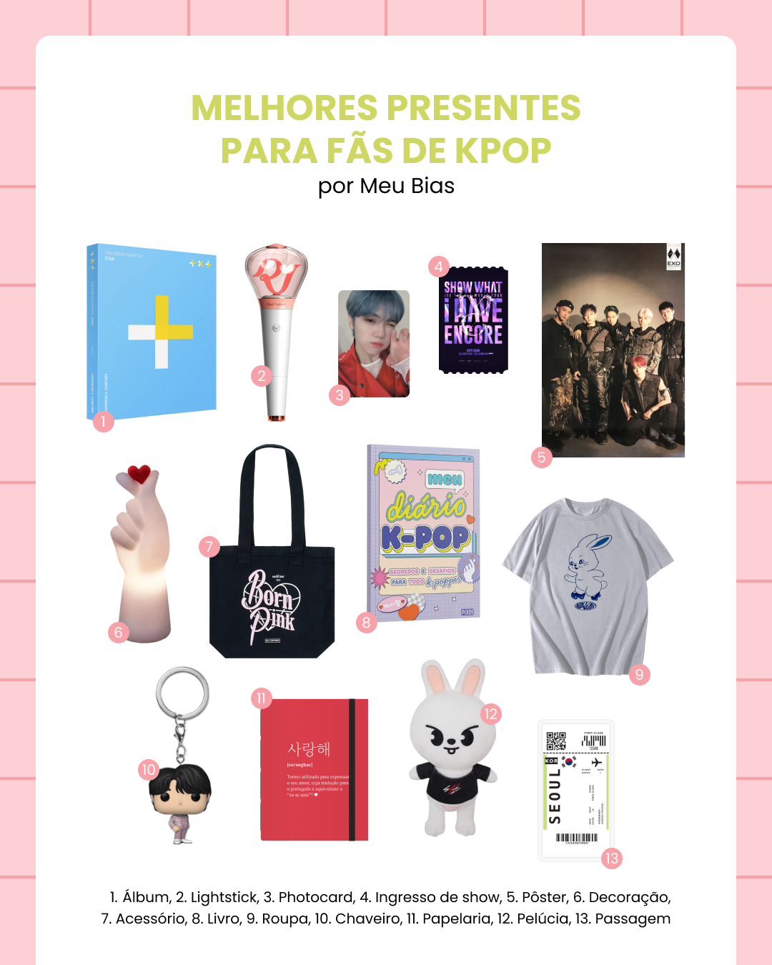 Os melhores presentes para fãs de kpop, por Meu Bias