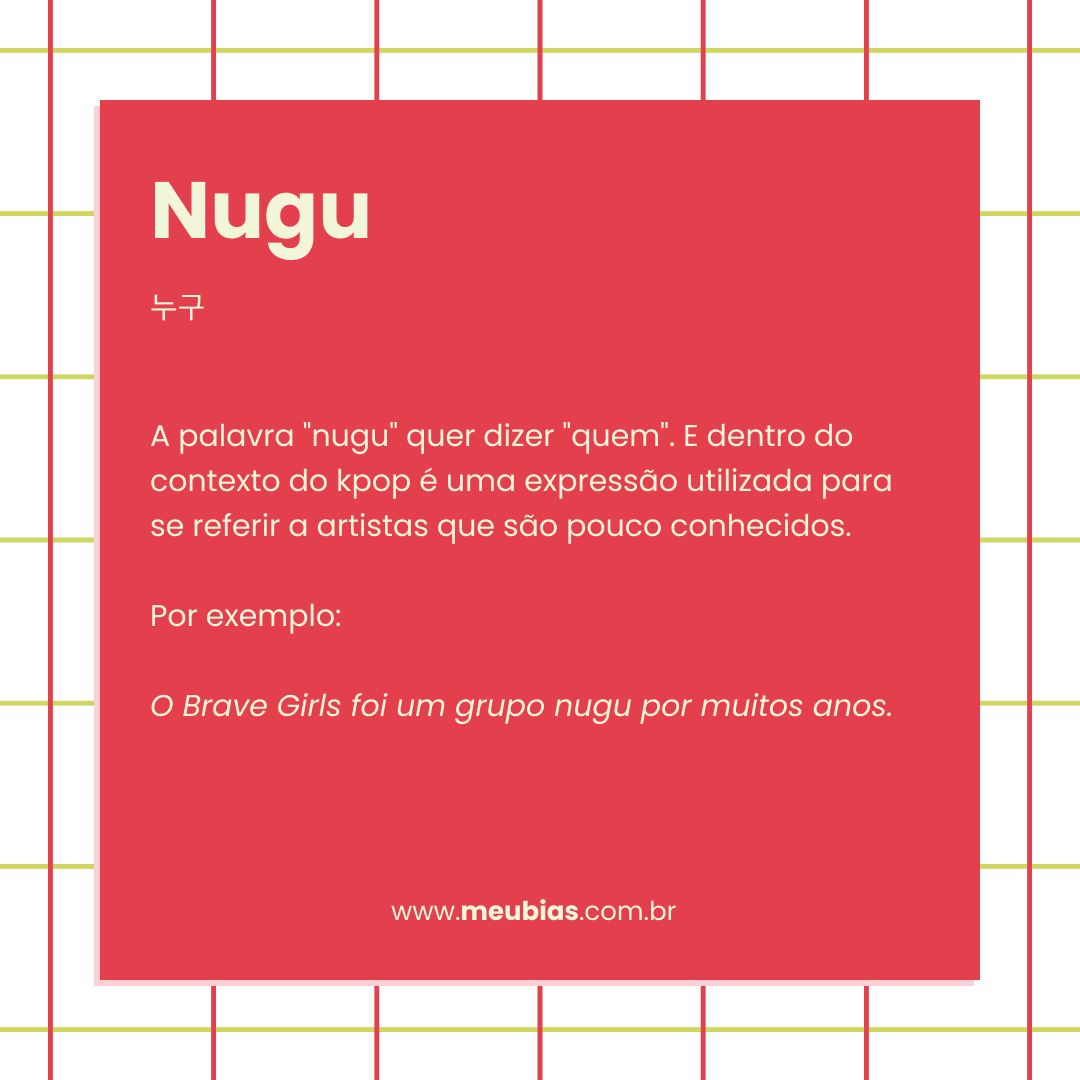 Significado do termo nugu no kpop